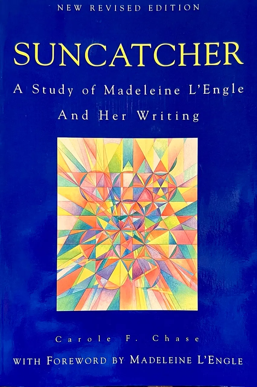 Suncatcher, A Study of Madeleine L'Engle